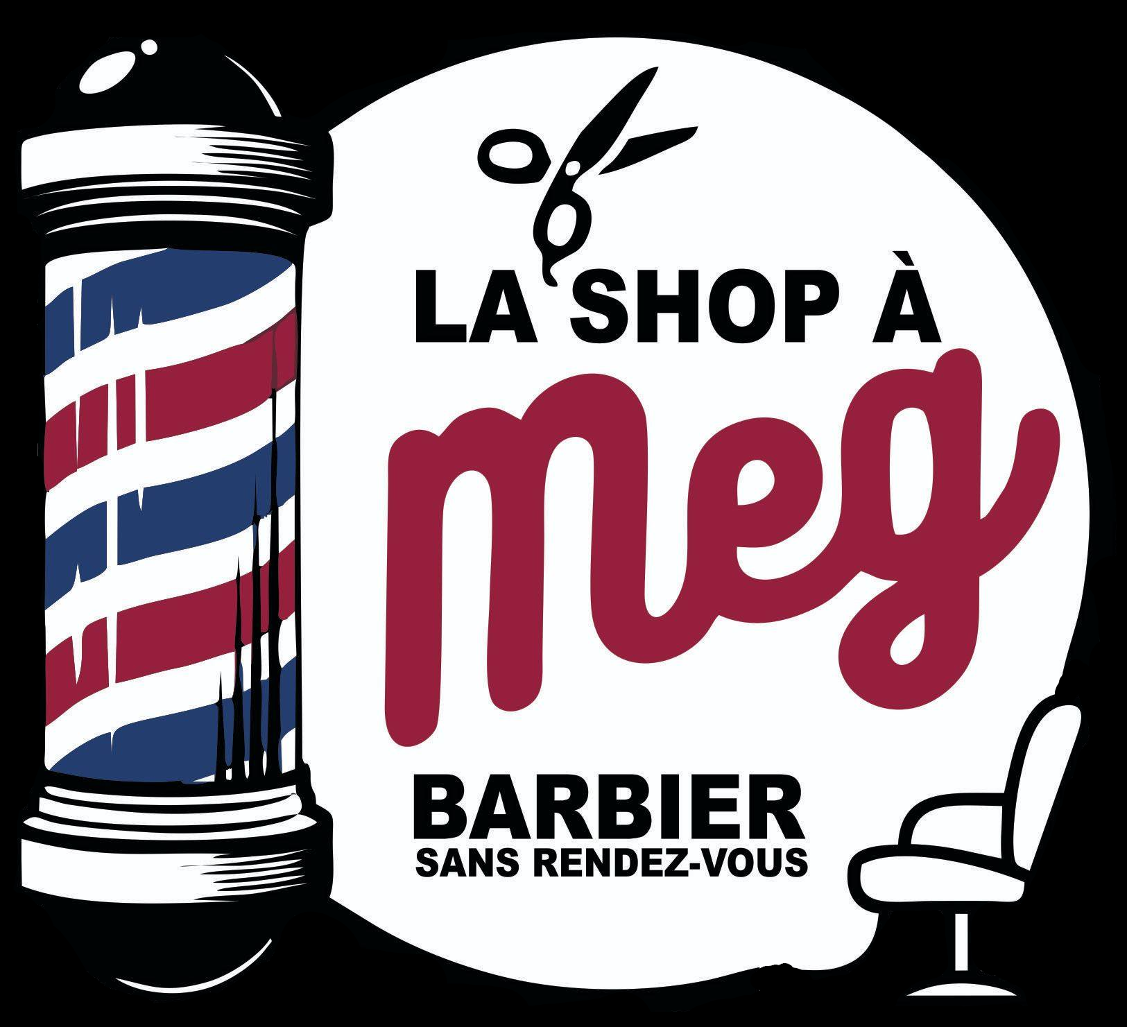 Logo de La Shop à Meg - Salon de barbier à Sherbrooke